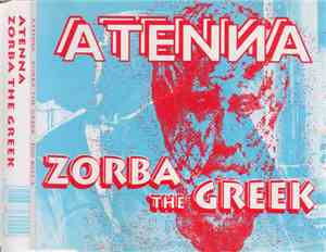 Atenna - Zorba The Greek