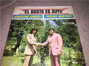 Augustine Ramirez, Freddie Martinez - El Gusto Es Suyo