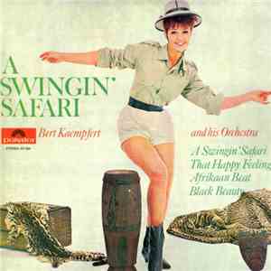 Bert Kaempfert And His Orchestra - A Swingin' Safari