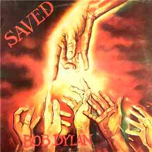 Bob Dylan - Saved