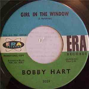 Bobby Hart - Girl In the Window / Journey Of Love