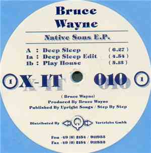 Bruce Wayne - Native Sons E.P.