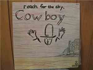 Cowboy  - Reach For The Sky