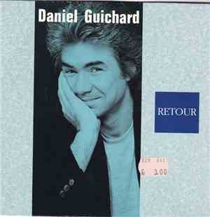Daniel Guichard - Retour