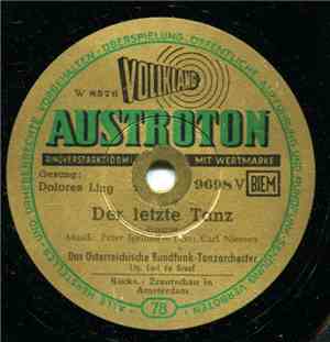 Das Österreichische Rundfunk-Tanzorchester - Der Letzte Tanz / Brautschau In Amsterdam