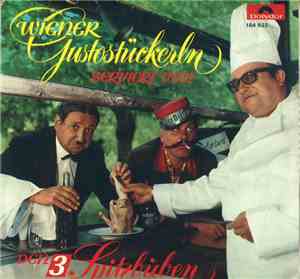 Die 3 Spitzbuben - Wiener Gustostückerln