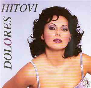 Dolores - Hitovi
