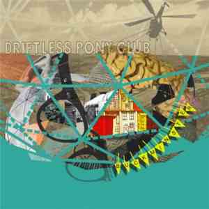 Driftless Pony Club - Buckminster
