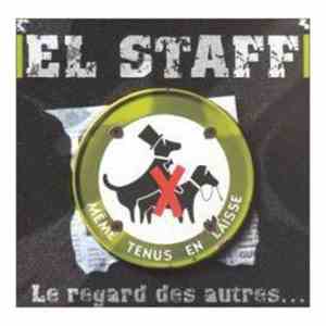 El Staff - Le Regard Des Autres