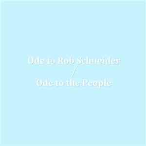 Eric Taxxon - Ode To Rob Schneider / Ode To The People