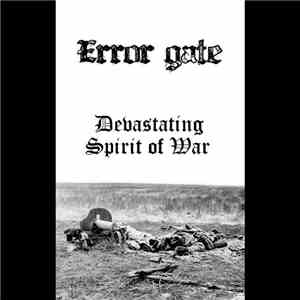 Error Gate - Devastating Spirit Of War