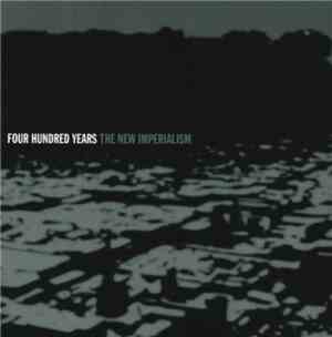 Four Hundred Years - The New Imperialism