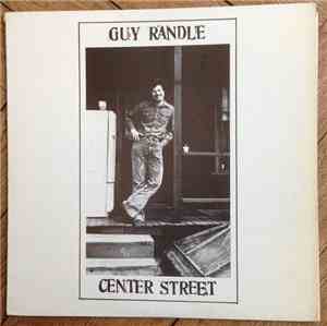 Guy Randle - Center Street