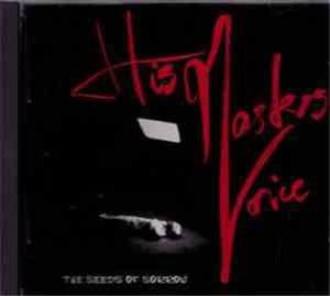 His Masters Voice  - The Seeds Of Sorrow