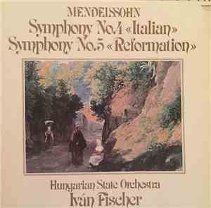 Hungarian State Orchestra - Mendelssohn: Symphony No. 4 
