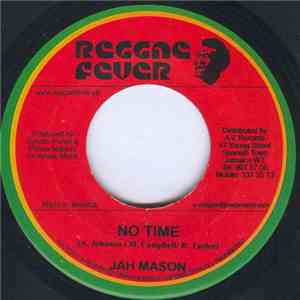 Jah Mason - No Time