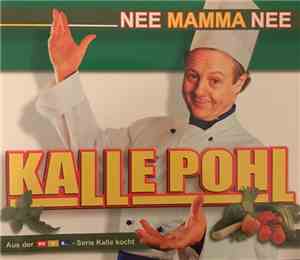 Kalle Pohl - Nee Mamma Nee
