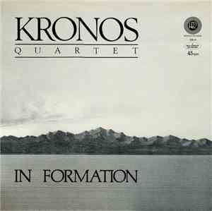 Kronos Quartet - In Formation