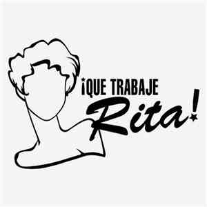 La Prohibida, Supremme de Luxe, Rita Team & Asanza - ¡Que Trabaje Rita!