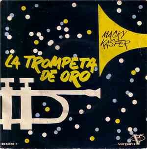 Macky Kasper - La Trompeta De Oro