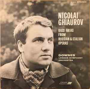 Nicolai Ghiaurov, Downes, London Symphony - Bass Arias From Russian & Italian Operas