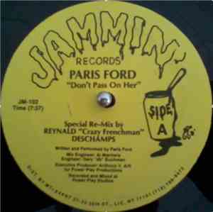 Paris Ford - Don't Pass On Her