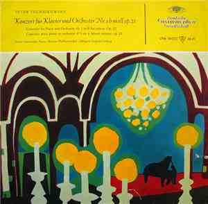 Peter Tschaikowsky, Shura Cherkassky, Berliner Symphoniker, Leopold Ludwig - Konzert Für Klavier Und Orchester Nr. 1 B-Moll Op. 23