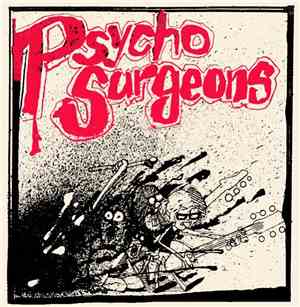 Psycho Surgeons - Crush On You