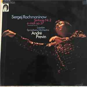 Rachmaninov, André Previn, The London Symphony Orchestra - Sinfonie Nr. 2  E-moll Op. 27