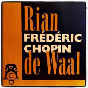 Rian De Waal - Frédéric Chopin