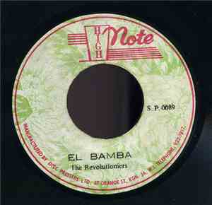 The Revolutioniers - El Bamba