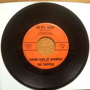 The Trippers - Charlena / Taking Care Of Business