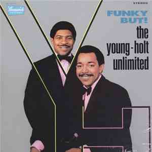 The Young-Holt Unlimited - Funky But!