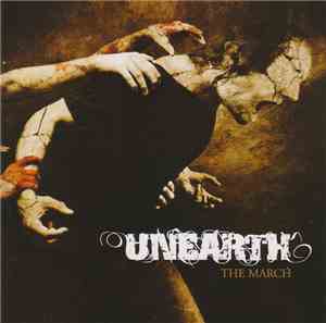 Unearth - The March