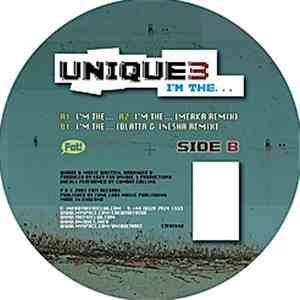 Unique 3 - I'm The...