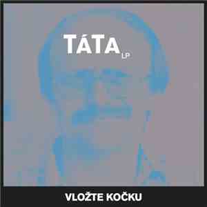 Vložte Kočku - Táta