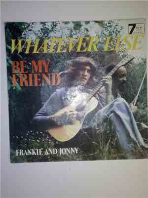 Whatever Else - Be My Friend