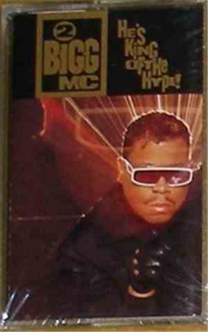 2 Bigg MC - He's King Of The Hype!