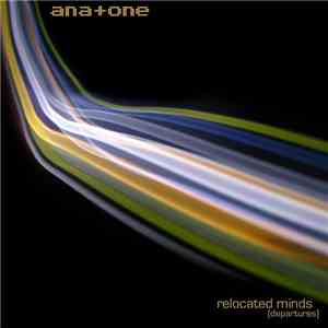 ana+one - Relocated Minds (Departures)