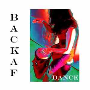 BACKAF - DANCE