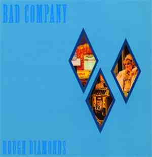 Bad Company  - Rough Diamonds