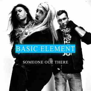 Basic Element Feat. TAZ  - Someone Out There