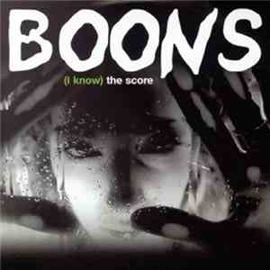 Boons - (I Know) The Score