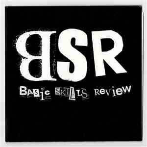 BSR  - Basic Skills Review