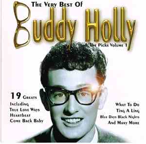 Buddy Holly  &  The Picks - The Very Best Of Buddy Holly & The Picks Volume 1