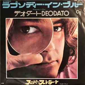 Deodato - Rhapsody In Blue / Super Strut