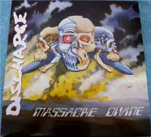Discharge - Massacre Divine