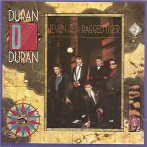 Duran Duran - Seven And The Ragged Tiger
