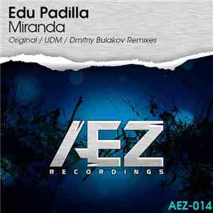 Edu Padilla - Miranda