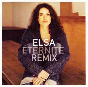 Elsa  - Éternité (Remix)